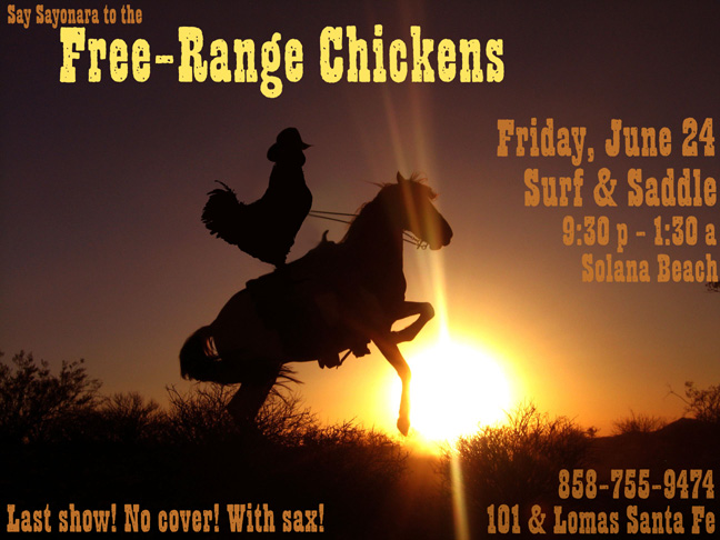 Free Range Chickens Farewell Gig 